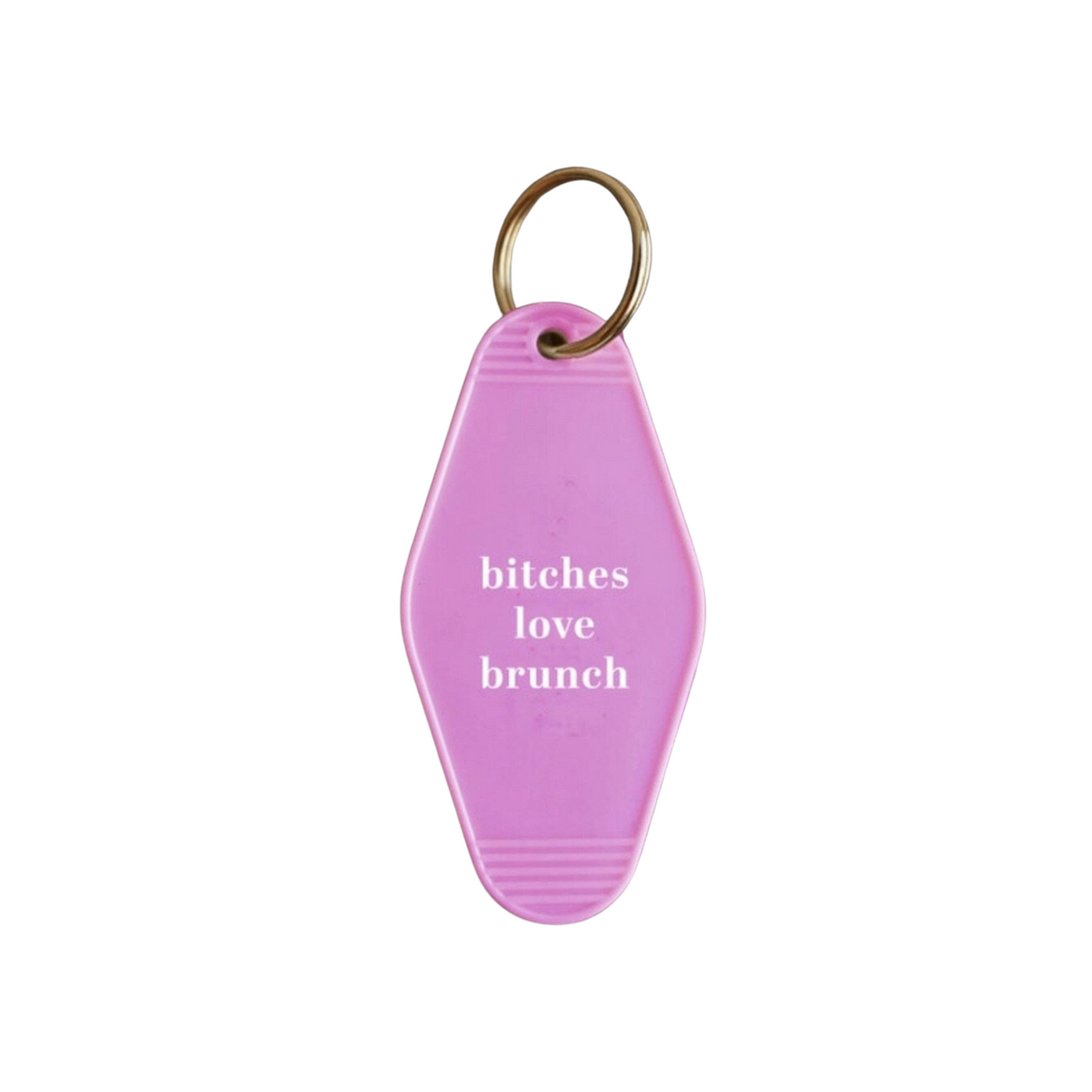 Pink motel style keychain with Bitches Love Brunch written in white