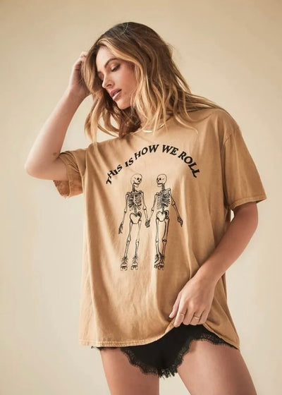 This is How We Roll Oversized Tee